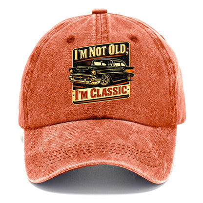I'm Not Old I'm Classic - Classic Cap - Terracotta Clay(Orange)