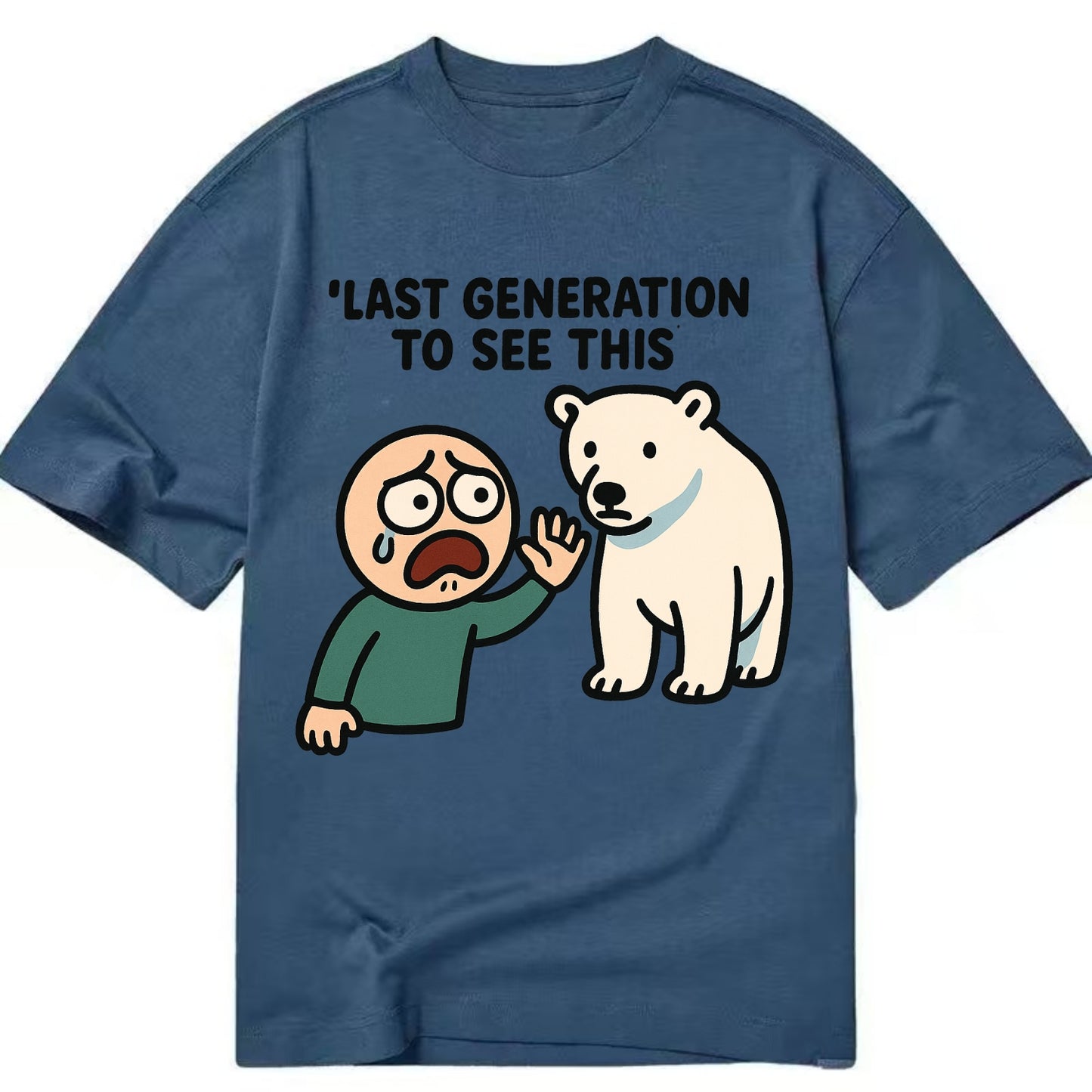 Person waving goodbye to polar bear - "Last generation to see this" - extinction - Classic T-shirt - Twilight Navy(Blue)