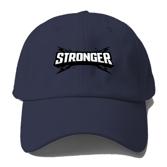 Bold typography design - "STRONGER" - getting better, building power - Baseball Cap - Twilight Navy(Blue)