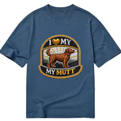 I LOVE MY MUTT - mixed breed silhouette in brown , rescue pride - Classic T-shirt - Twilight Navy(Blue)