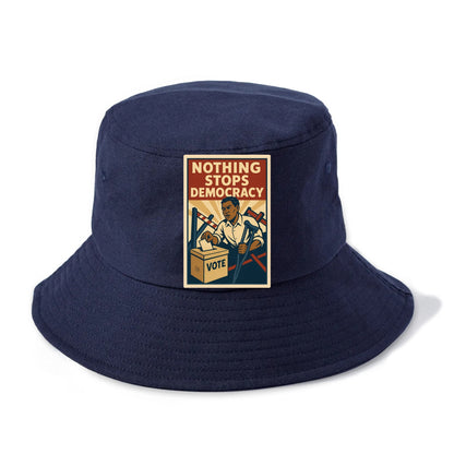 Person voting despite obstacles - "Nothing Stops Democracy" - voter perseverance - Bucket Hat - Twilight Navy(Blue)
