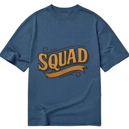 Bold typography design - "SQUAD" - your crew, your people - Classic T-shirt - Twilight Navy(Blue)