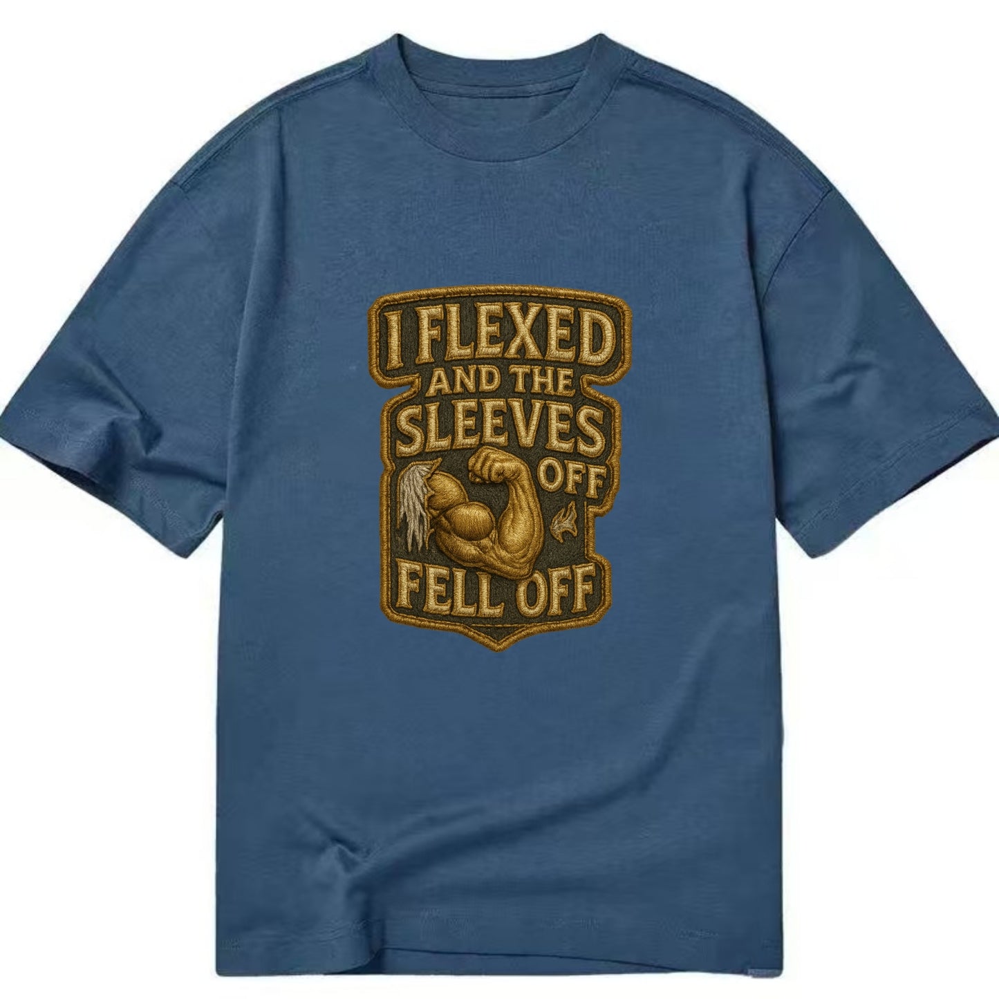 I Flexed and The Sleeves Fell Off  - Classic T-shirt - Twilight Navy(Blue)