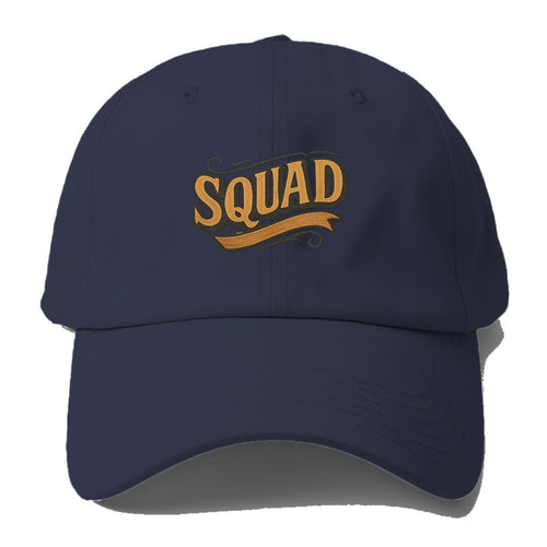 Bold typography design - SQUAD - your crew, your people - Baseball Cap
