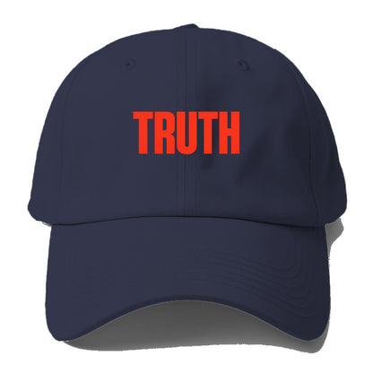 Bold typography design - "TRUTH" - honesty, reality - Baseball Cap - Twilight Navy(Blue)