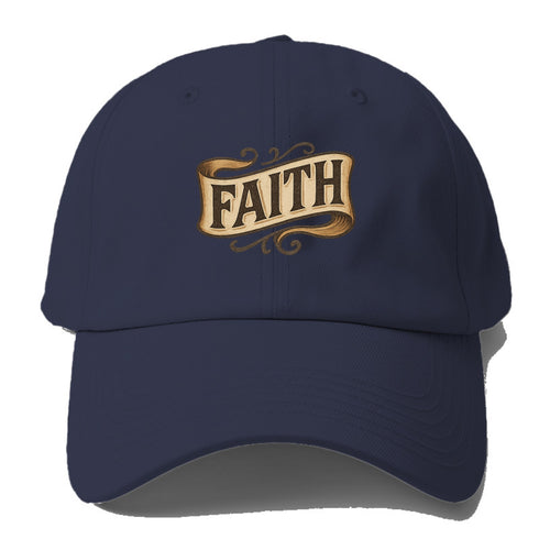 Bold typography design - FAITH - trust in the unseen, spiritual strength - Baseball Cap