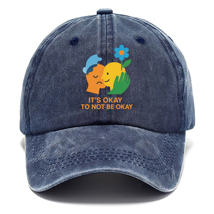 Mental health stigma fading as support grows - "It's Okay to Not Be Okay" - wellbeing - Classic Cap - Twilight Navy(Blue)