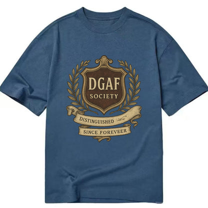 Official membership card design - "DGAF Society - Distinguished Members Since - Classic T-shirt - Twilight Navy(Blue)
