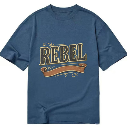 Bold typography design - "REBEL" - nonconformist, rule breaker, independent - Classic T-shirt - Twilight Navy(Blue)