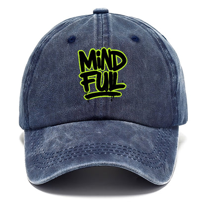 Bold typography design - "MINDFUL" - present awareness, conscious living - Classic Cap - Twilight Navy(Blue)