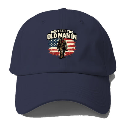 Dont Let The Old Man In - Baseball Cap For Big Heads - Twilight Navy(Blue)