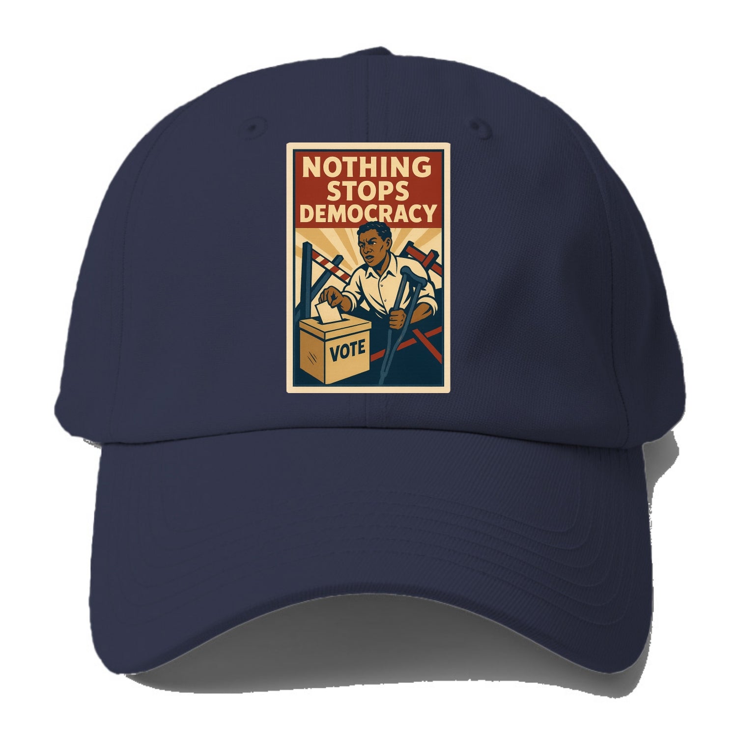 Person voting despite obstacles - "Nothing Stops Democracy" - voter perseverance - Baseball Cap - Twilight Navy(Blue)