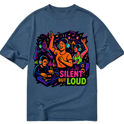 Silent disco dancers with glowing headphones - "Silent But Loud" - unique concert - Classic T-shirt - Twilight Navy(Blue)