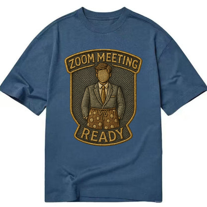 Zoom Meeting Ready  - Classic T-shirt - Twilight Navy(Blue)