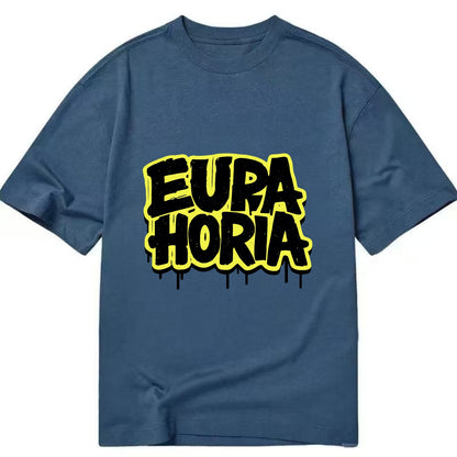 Bold typography design - "EUPHORIA" - intense happiness, ecstasy - Classic T-shirt - Twilight Navy(Blue)