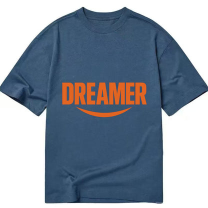 Bold typography design - "DREAMER" - imagination, seeing possibilities - Classic T-shirt - Twilight Navy(Blue)