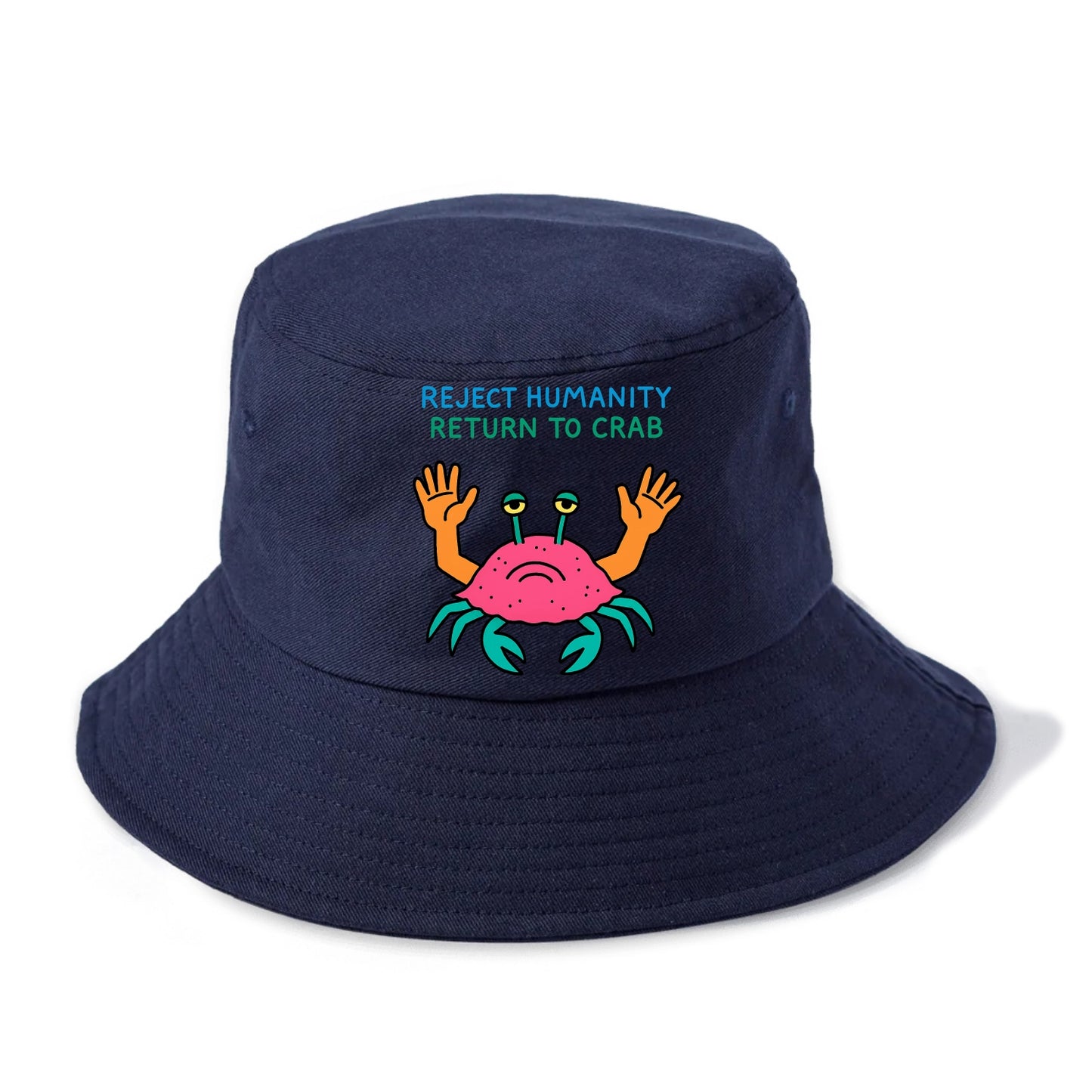 REJECT HUMANITY RETURN TO CRAB | Crab with human hands - Bucket Hat - Twilight Navy(Blue)