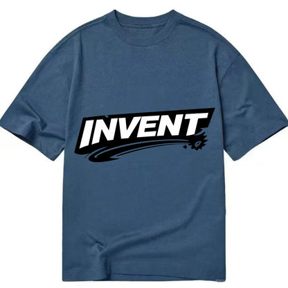 Bold typography design - "INVENT" - creating new things, originating - Classic T-shirt - Twilight Navy(Blue)