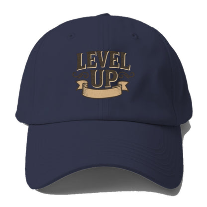 Bold typography design - "LEVEL UP" - improving, advancing, growing - Baseball Cap - Twilight Navy(Blue)