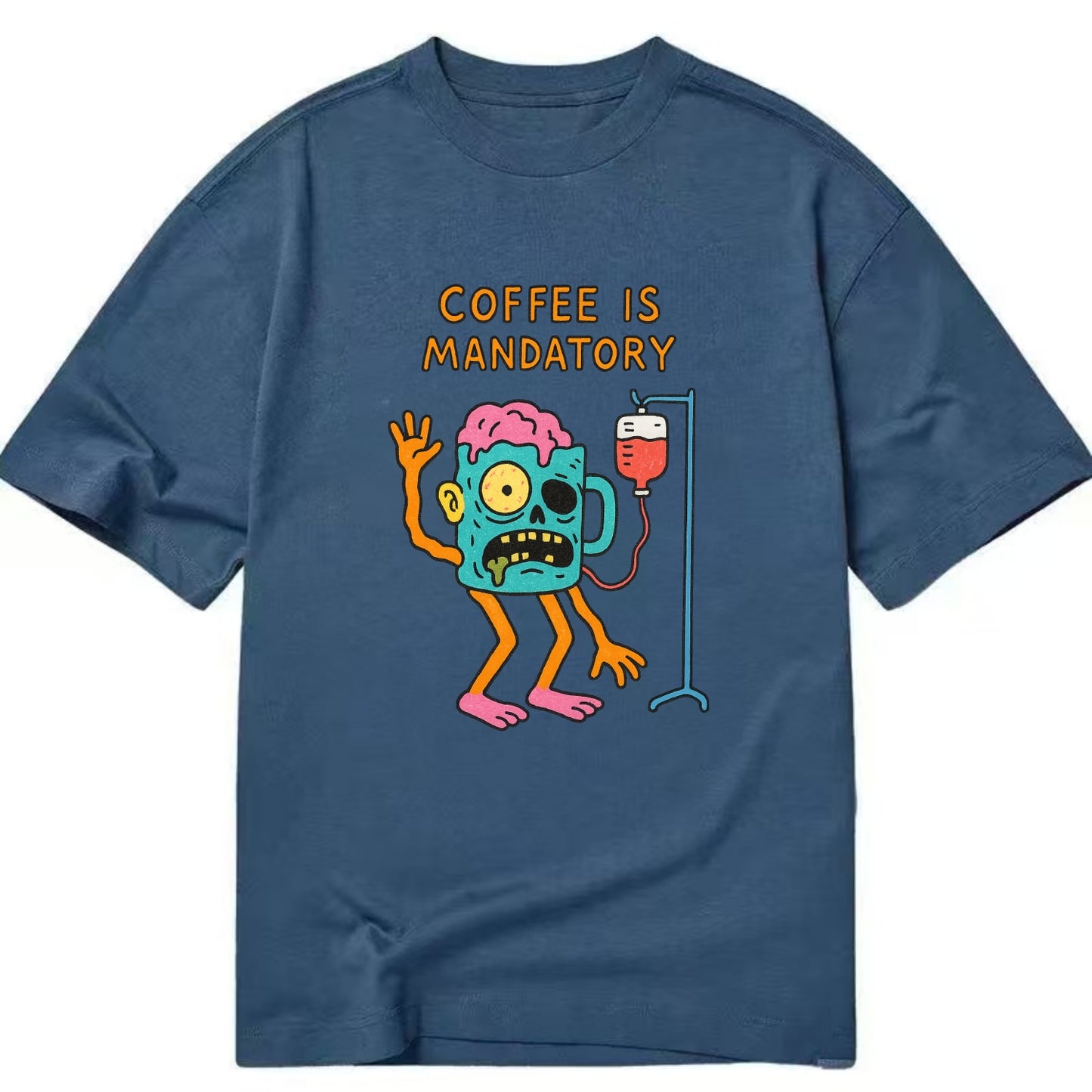 COFFEE IS MANDATORY | Zombie mug with IV drip - Classic T-shirt - Twilight Navy(Blue)