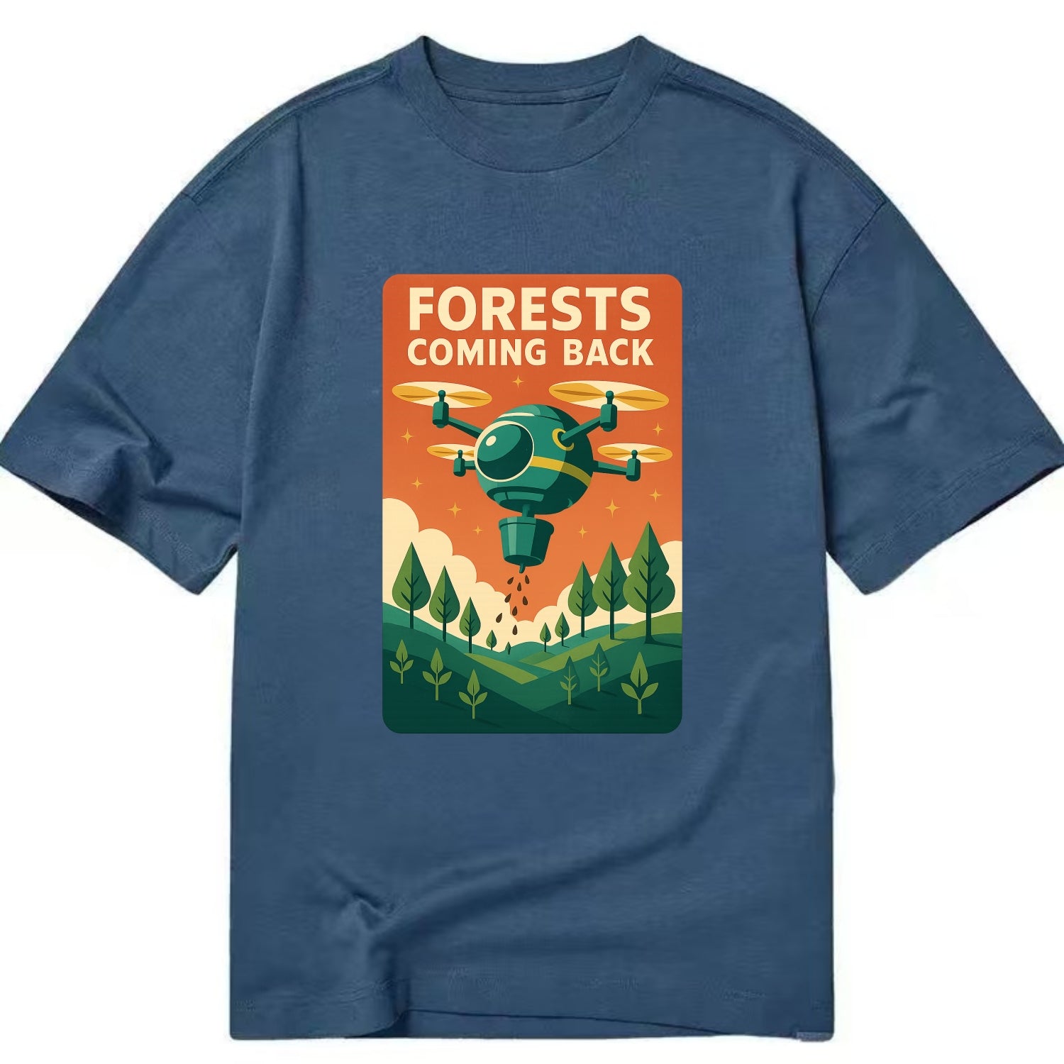 Reforestation drone planting millions of trees - "Forests Coming Back" - nature - Classic T-shirt - Twilight Navy(Blue)