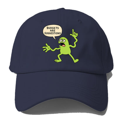 BUDGETS ARE SUGGESTIONS | Rebellious calculator - Baseball Cap - Twilight Navy(Blue)