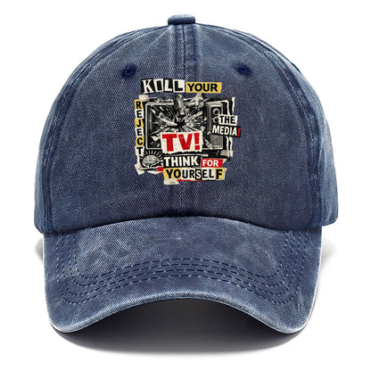 KILL YOUR TV | Smashed television | Reject media | Think for yourself | Analog - Classic Cap - Twilight Navy(Blue)