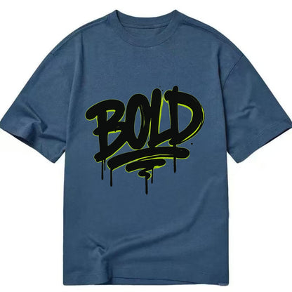 Bold typography design - "BOLD" - courageous, standing out - Classic T-shirt - Twilight Navy(Blue)