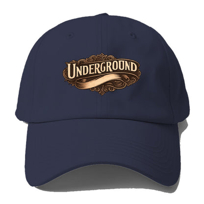 Bold typography design - "UNDERGROUND" - hidden scene, alternative - Baseball Cap - Twilight Navy(Blue)