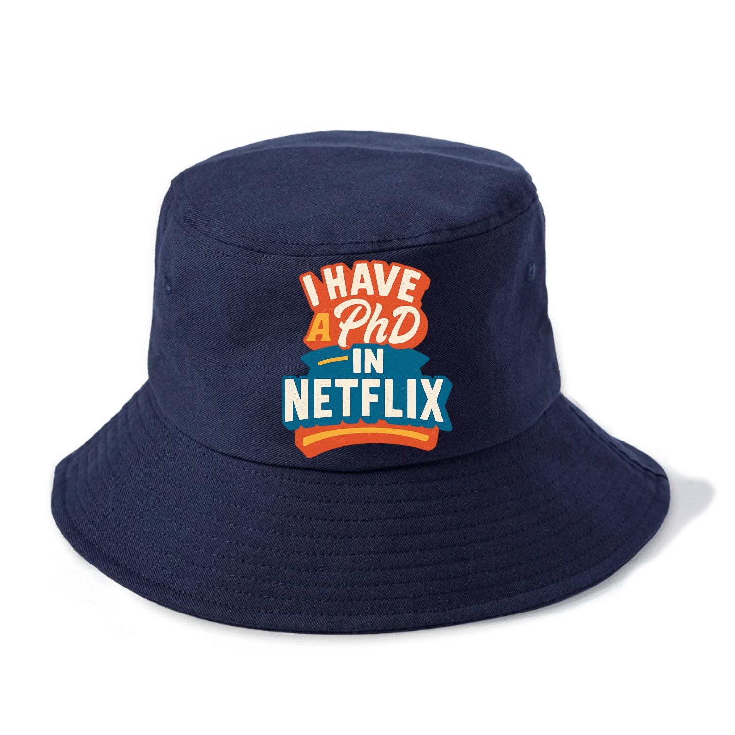 I Have A PhD In Netflix - Bucket Hat - Twilight Navy(Blue)