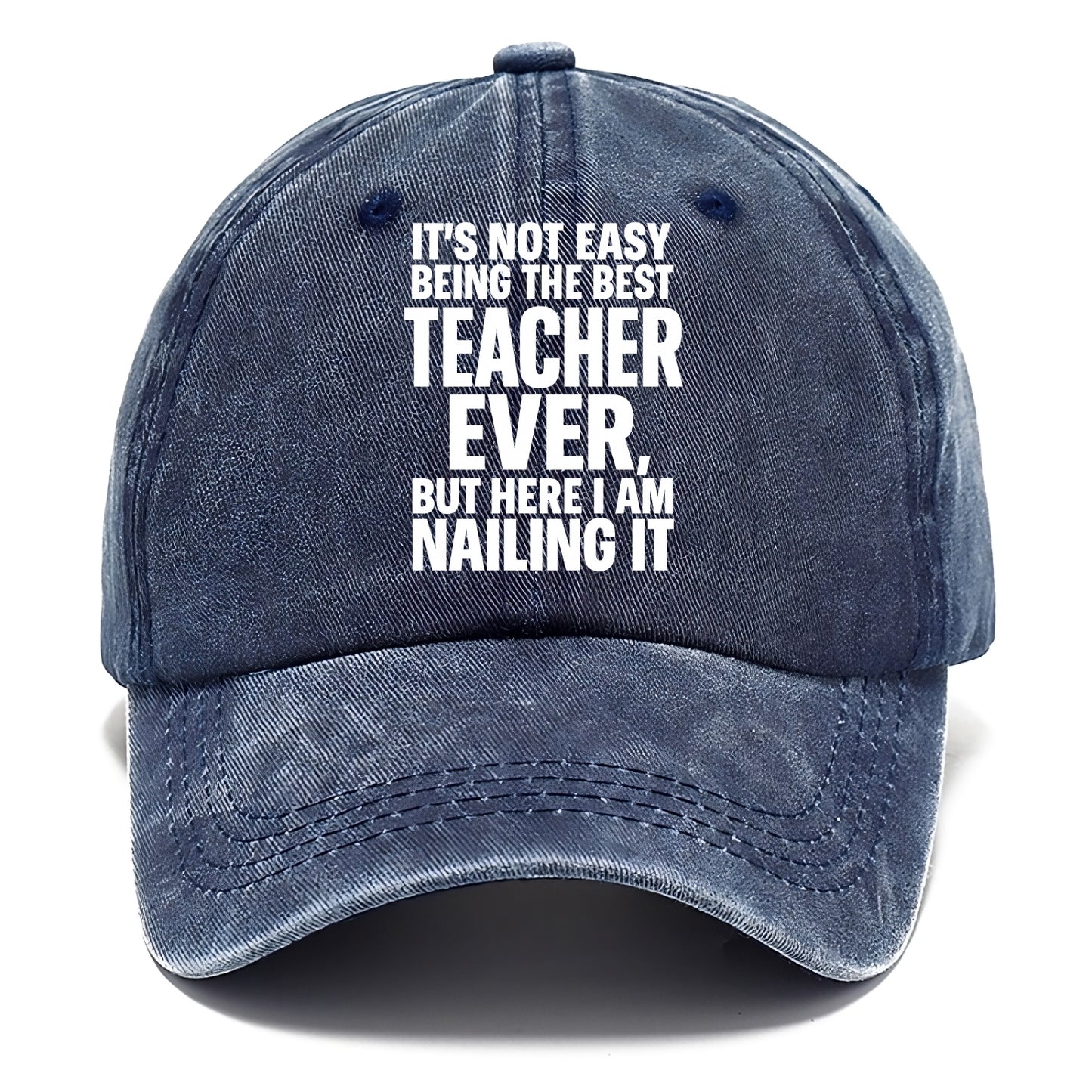 It's not easy being the best FIREFIGHTER ever, but here I am nailing it - Classic Cap - Twilight Navy(Blue)