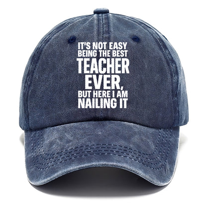 It's not easy being the best FIREFIGHTER ever, but here I am nailing it - Classic Cap - Twilight Navy(Blue)