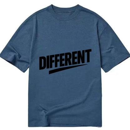 Bold typography design - "DIFFERENT" - standing out, not following crowd - Classic T-shirt - Twilight Navy(Blue)