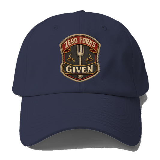 ZERO FORKS GIVEN - fork with text in silver , no cares attitude - Baseball Cap - Twilight Navy(Blue)