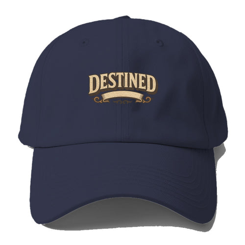 Bold typography design - DESTINED - fated for greatness - Baseball Cap For Big Heads