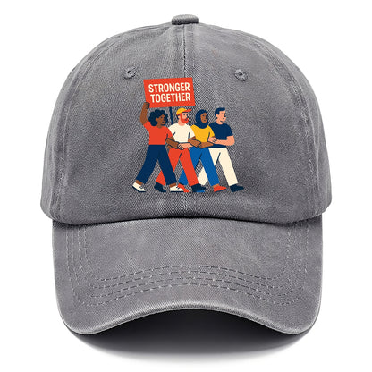 Peaceful protesters marching with linked arms - "Stronger Together" - solidarity - Classic Cap - Urban Haze(Grey)