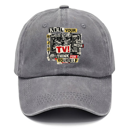 KILL YOUR TV | Smashed television | Reject media | Think for yourself | Analog - Classic Cap - Urban Haze(Grey)