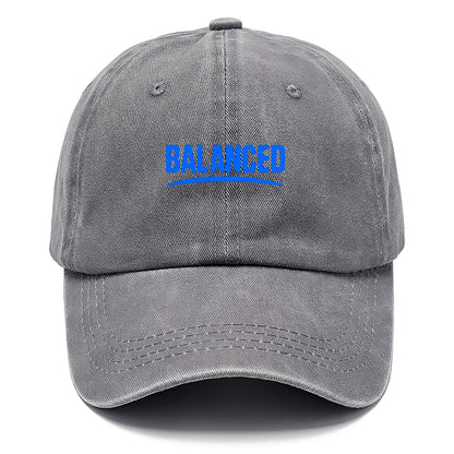 Bold typography design - "BALANCED" - harmony, equilibrium, centered life - Classic Cap - Urban Haze(Grey)