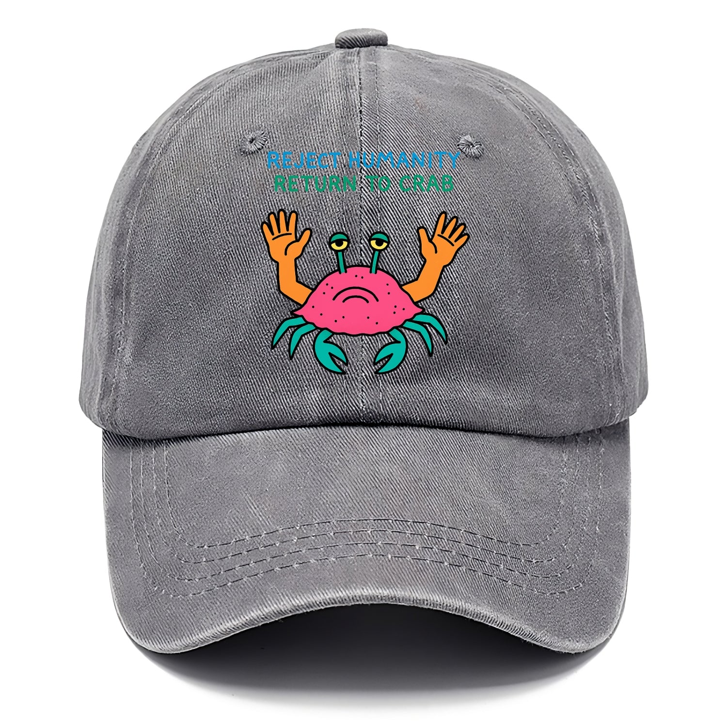 REJECT HUMANITY RETURN TO CRAB | Crab with human hands - Classic Cap - Urban Haze(Grey)