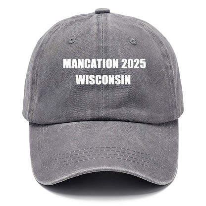 Gorra clásica de Wisconsin Mancation 2025