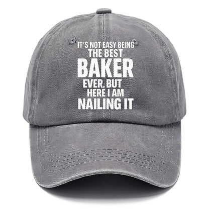 It's not easy being the best BAKER ever, but here I am nailing it - Classic Cap - Urban Haze(Grey)