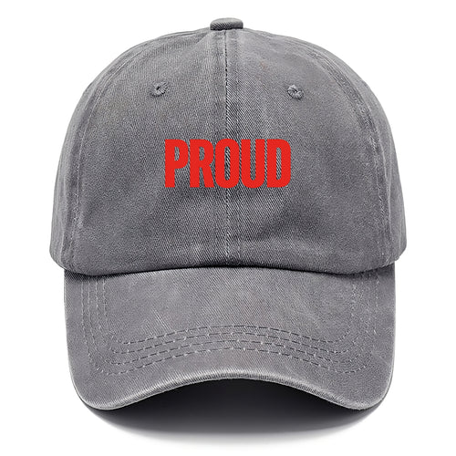 Bold typography design - PROUD - satisfied, honored, dignified - Classic Cap