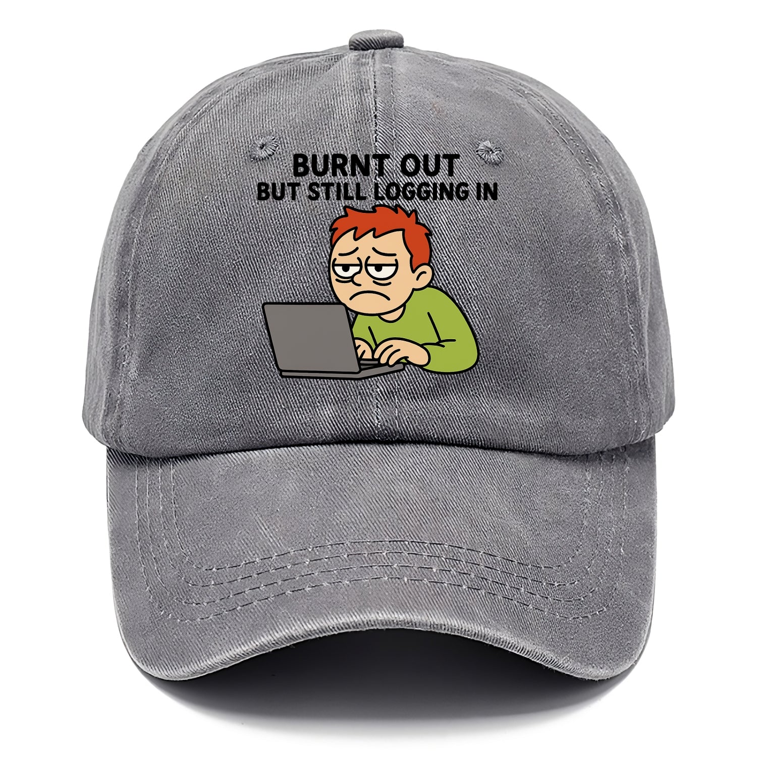 Burnt out person still typing - "Burnt out but still logging in" - hustle culture - Classic Cap - Urban Haze(Grey)