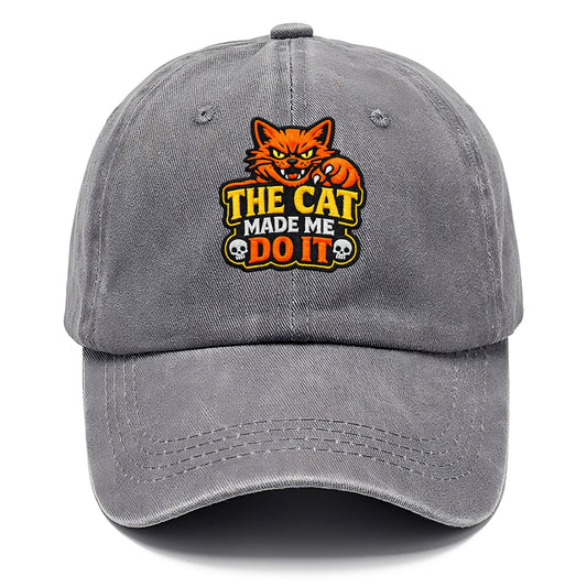 THE CAT MADE ME DO IT - mischievous cat in orange , blame the cat - Classic Cap - Urban Haze(Grey)