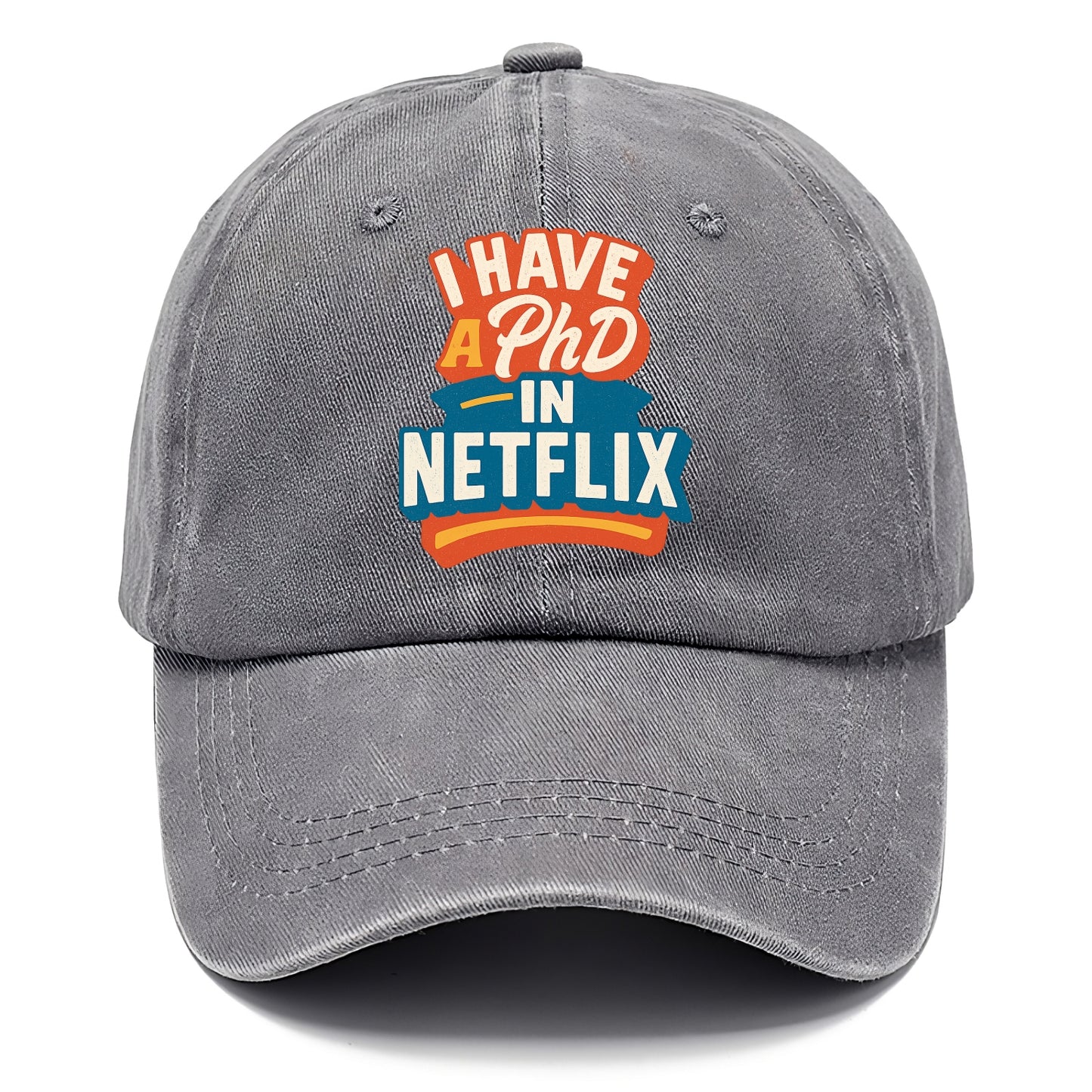 I Have A PhD In Netflix - Classic Cap - Urban Haze(Grey)
