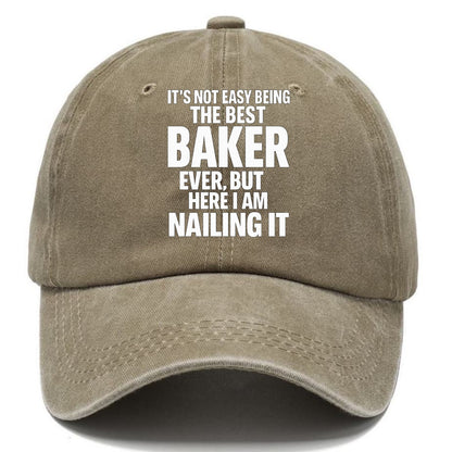 It's not easy being the best BAKER ever, but here I am nailing it - Classic Cap - Warm Sand(Khaki)