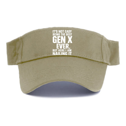 It's not easy being the best GEN X ever, but here I am nailing it - Visor - Warm Sand(Khaki)