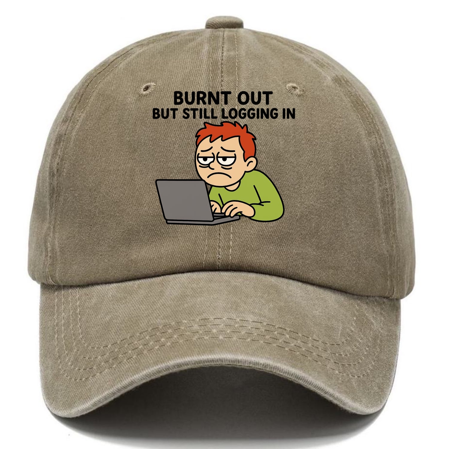 Burnt out person still typing - "Burnt out but still logging in" - hustle culture - Classic Cap - Warm Sand(Khaki)