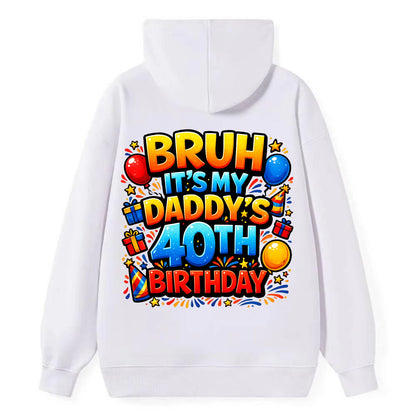 Daddy's 40th Birthday - Classic Pullover Hoodie - White