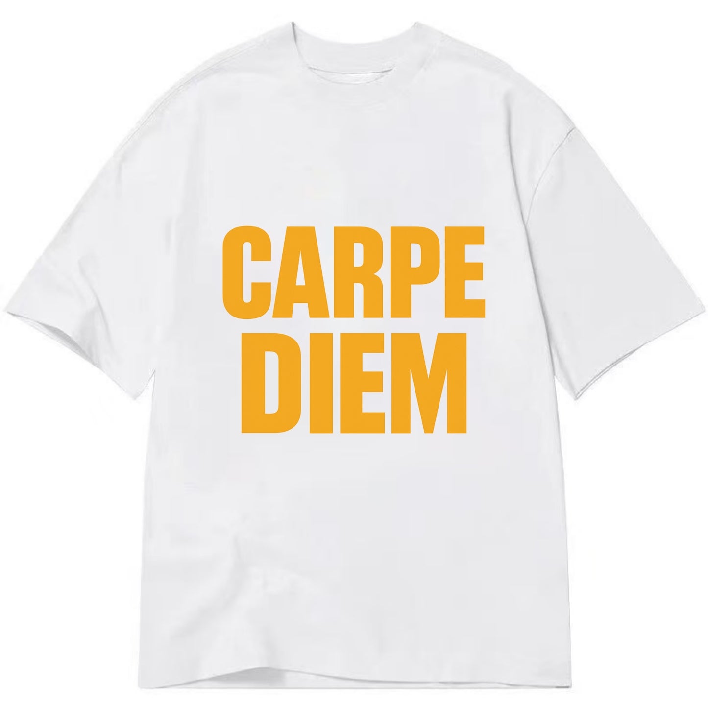 Bold typography design - "CARPE DIEM" - seize the day - Classic T-shirt - White